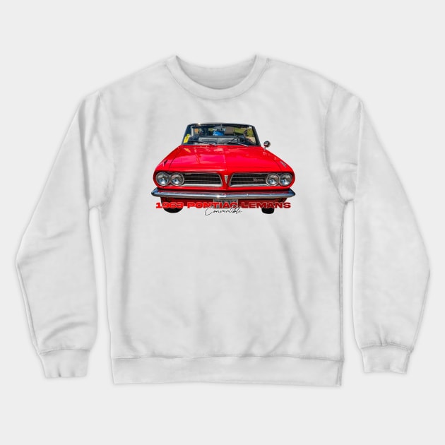 1963 Pontiac LeMans Convertible Crewneck Sweatshirt by Gestalt Imagery